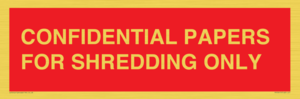 CONFIDENTIAL PAPERS FOR SHREDDING ONLY